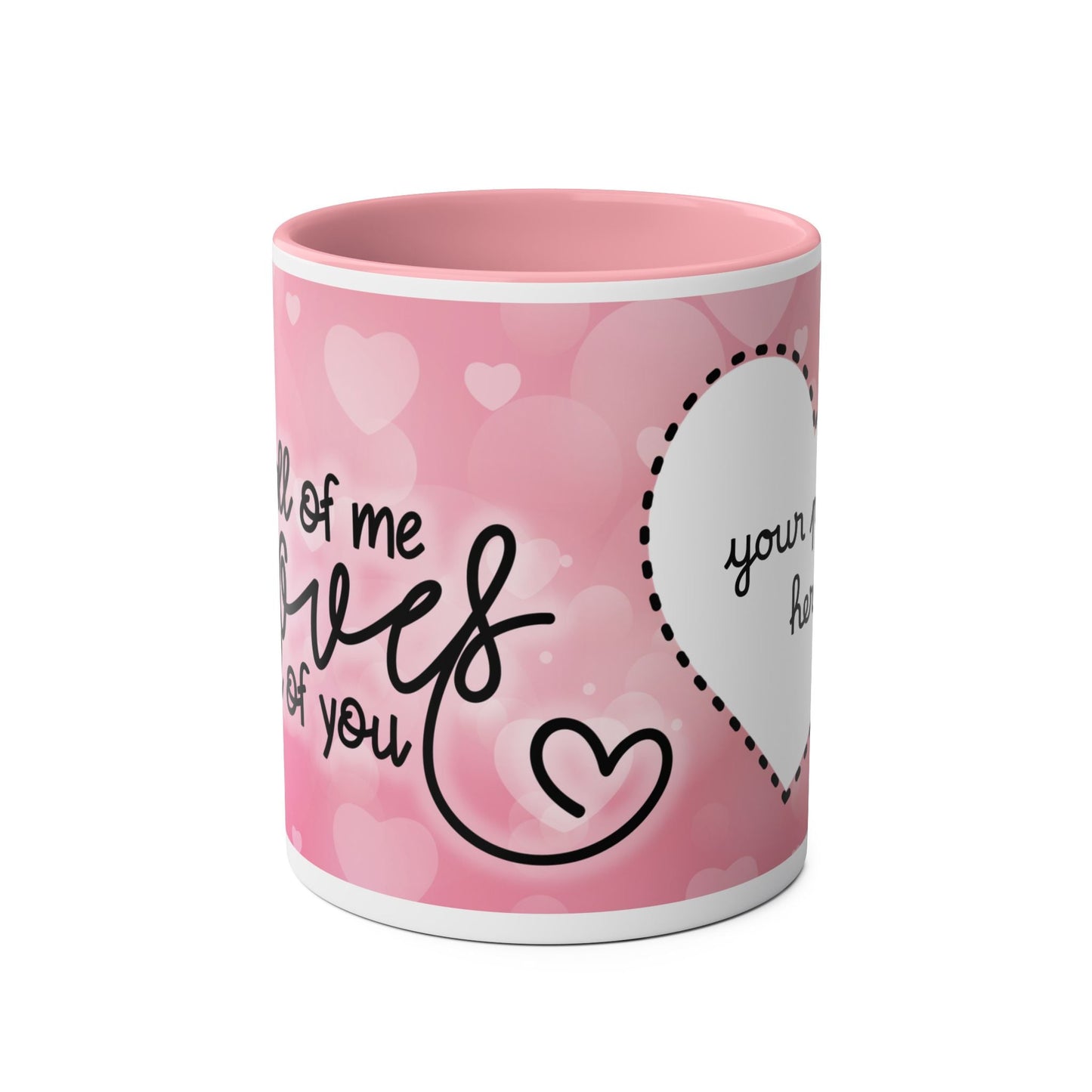 All of Me Loves You Two-Tone Coffee Mug - Perfect for Valentine's Day & Romantic Gifts