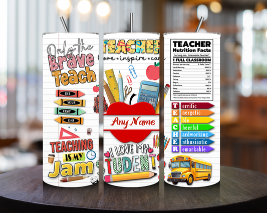 Personalised Teacher Appreciation Skinny Tumbler with Straw - 20oz - Love My Students Design